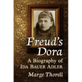 Freud's Dora: A Biography of Ida Bauer Adler