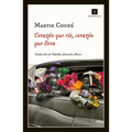 Corazón Que Ríe, Corazón Que Llora