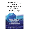 Mastering Your Introduction to Cyber Security