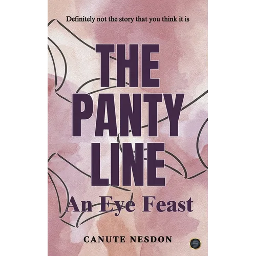 The Panty Line: An Eye Feast