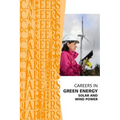 Careers in Green Energy: Solar and Wind Power Jobs