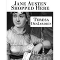 Jane Austen Shopped Here