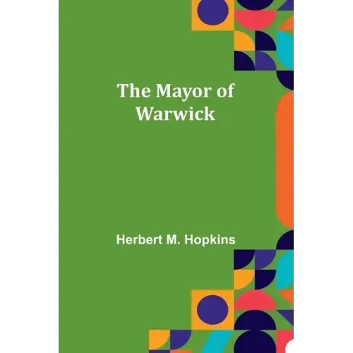 The Mayor of Warwick