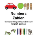 English-German Numbers/Zahlen Children's Bilingual Picture Dictionary