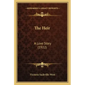 The Heir: A Love Story (1922)
