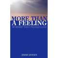 More Than A Feeling