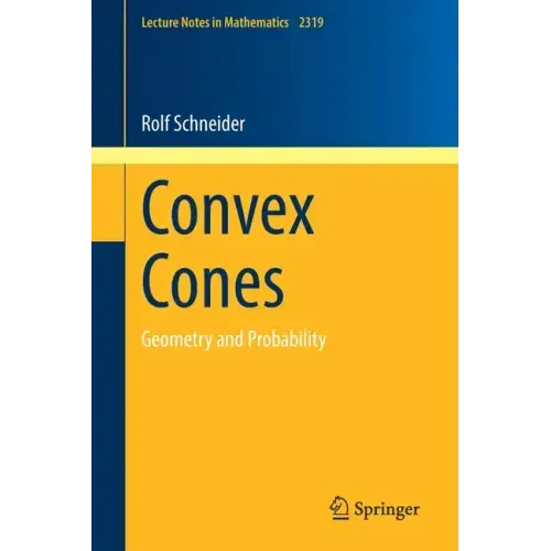 Convex Cones: Geometry and Probability