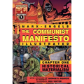 The Communist Manifesto (Illustrated) - Chapter One: Historical Materialism
