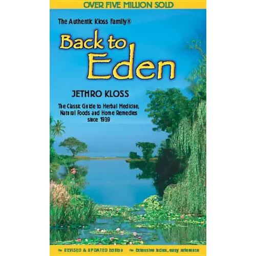 The Back to Eden Cookbook