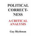 Political Correctness: A Critical Analysis