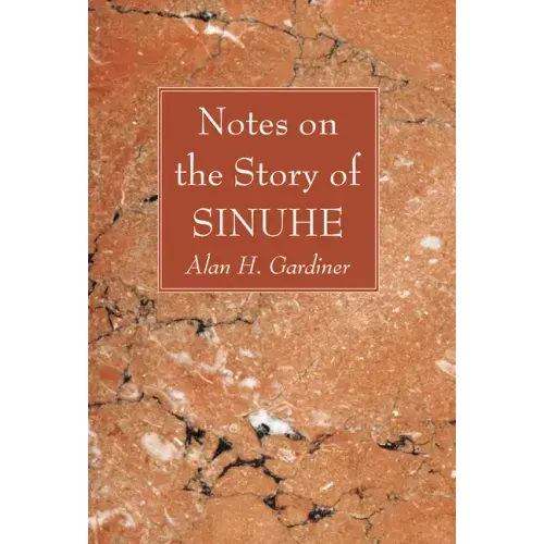 Notes on the Story of Sinuhe