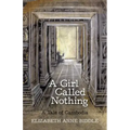 A Girl Called Nothing: A Tale of Cambodia
