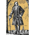 King of the Delawares: Teedyuscung 1700-1763