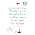 Do Fathers Matter?