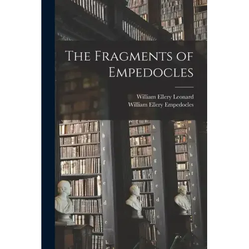 The Fragments of Empedocles