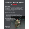 SolidWorks 2023 Black Book