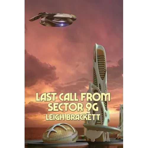 Last Call from Sector 9G