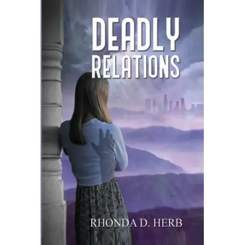 Deadly Relations