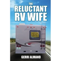 The Reluctant RV Wife