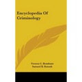 Encyclopedia Of Criminology
