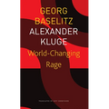 World-Changing Rage: News of the Antipodeans