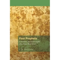 Four Prophets