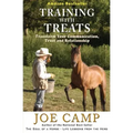 Training with Treats: Transform Your Communication, Trust and Relationship