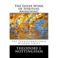 The Inner Work of Spiritual Awakening