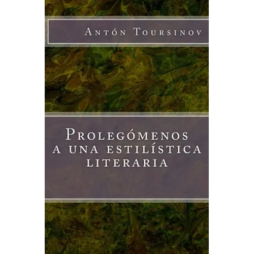 Prolegómenos a una estilística literaria