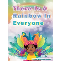 There Is A Rainbow In Everyone