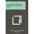 Dungeness Massacre And Other Regional Tales