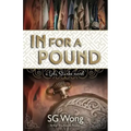 In For A Pound: A Lola Starke Novel
