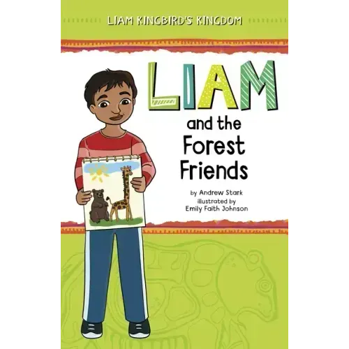 Liam and the Forest Friends