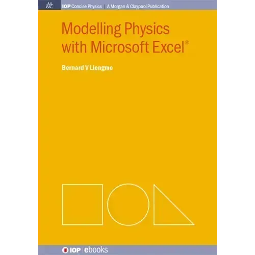 Modelling Physics with Microsoft Excel