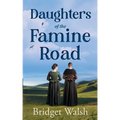 Daughters of the Famine Road