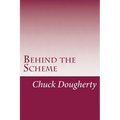Behind the Scheme: A collection of the most common frauds and scams making the scene.