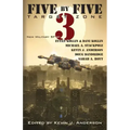 Five by Five 3: Target Zone: All New Military SF