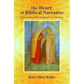 The Heart of Biblical Narrative