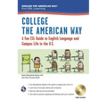 English the American Way: A Fun ESL Guide for College Students (Book + Audio)