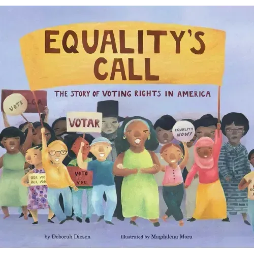 Equality's Call: The Story of Voting Rights in America