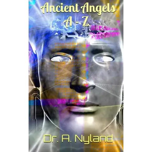Ancient Angels A - Z
