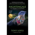 Nightingale: Say Goodbye to Yesterday