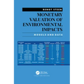 Monetary Valuation of Environmental Impacts: Models and Data