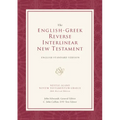 English-Greek Reverse Interlinear New Testament-ESV