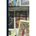 The Illustrated Key to the Tarot: The Veil of Divination
