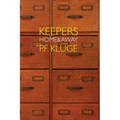 Keepers: Home & Away