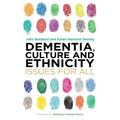 Dementia, Culture and Ethnicity: Issues for All
