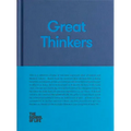Great Thinkers: Simple Tools from Sixty Great Thinkers to Improve Your Life Today.