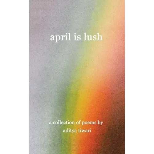 April is Lush