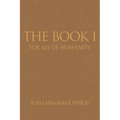 The Book I: For all of humanity